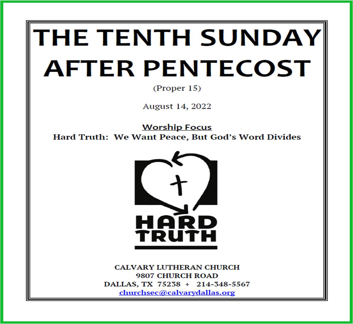 S.F.08.14.22.CS Tenth Sunday After Pentecost 2022 (PKRevisions)